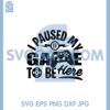I Paused My Game To Be Here design in SVG, Game SVG 2 I Paused My Game To Be Here design in SVG, Game SVG