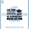 Im The Masters Of Elementary Svg, Mastered It Svg