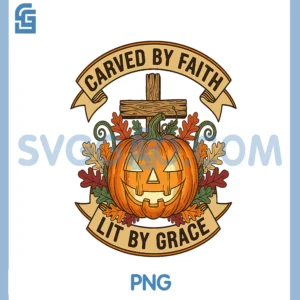 Carved by Faith Lit by Grace Pumpkin Oak Leaves Christian PNG
