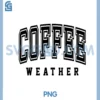 Coffee Weather Lovers Club Shirts PNG