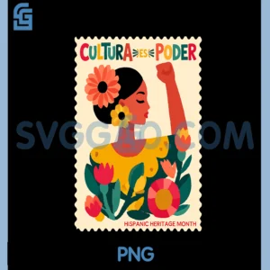 Cultura ES Poder Hispanic Heritage Latina EmpowermeNt PNG