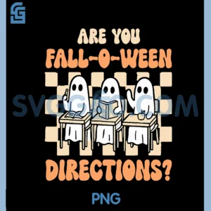 Retro are You Fall O Ween Directions Teacher Halloween Ghost PNG, Retro Are You Fall O Ween Directions PNG
