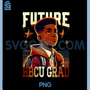Future HBCU Grad kids Black Boys Afro Black History Month PNG, Future HBCU Graduate PNG