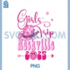 Girls Trip Nashville 2025 Girls Weekend Birthday Nashville PNG, 2025 Girls Trip Nashville PNG