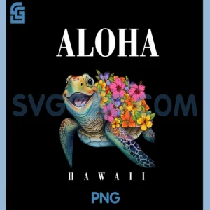 Hawaiian Aloha Hawaii Sea Turtle Girl Women Youth Kids PNG, Hawaii Cute PNG