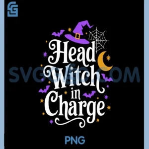 Head Witch In Charge Funny Halloween Costume for Witches PNG, Head Witch in Charge PNG
