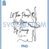 Let Them Praise His Name with Dancing Christian Ballet Dance PNG, Ballet Shoes PNG