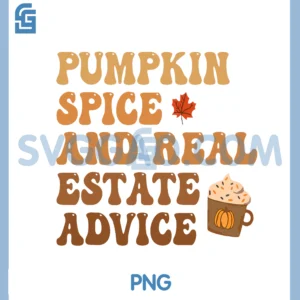 Pumpkin Spice and Real Estate Advice PNG, Pumpkin Spice & Real Estate Advice PNG