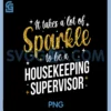 To Be A Housekeeping PNG, Supervisor Housekeeper Supervisor PNG