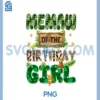 Wild Memaw of The Birthday Girl PNG, Zoo Safari Jungle Animal PNG