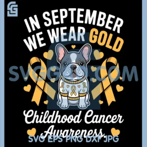 In September We Wear Gold Dog PNG, Breast Cancer PNG