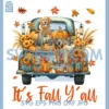 It's Fall Y'all Golden Retriever PNG, Dog On Truck Thanksgiving PNG