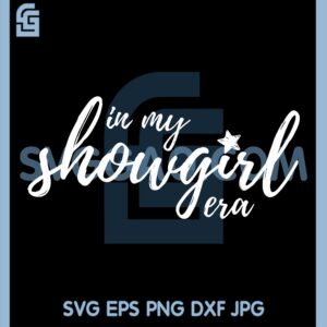Pretty Script in My Showgirl Era PNG, In My Showgirl Era PNG