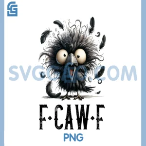 F-Caw-F Black Crow Black Bird PNG, Funny Crow F-Caw-F PNG