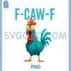 F-CAW-F Funny PNG, Rooster Chicken Farm Animal Humor Bird Lovers PNG