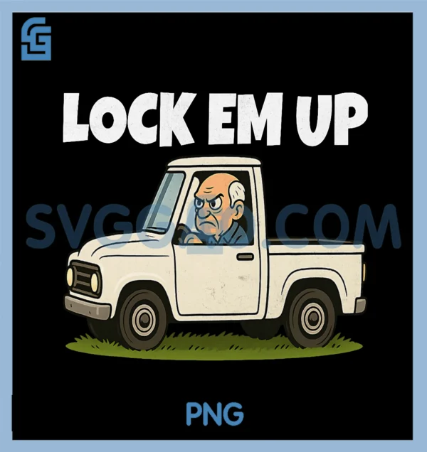 Funny Lock EM UP PNG, Old Man Meme PNG – SVGGAO