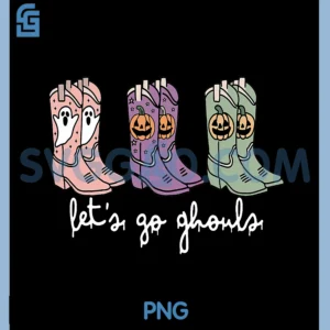 Let's Go Ghouls PNG, Western Cowgirl Boots Spooky PNG, Halloween Retro PNG
