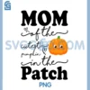 Mom of The Cutest Pumpkin in The Patch PNG, Thanksgiving Mommy PNG