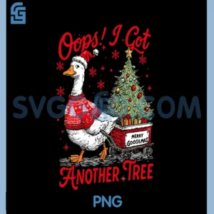 Oops I Got Another Tree PNG, Christmas Santa Goose Merry Goosmas PNG