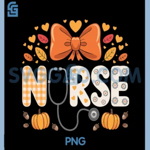 Autumn Fall Nurse PNG, Pumpkin Thankful Nurse Life PNG