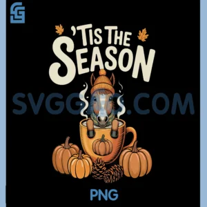 Tis The Season Horse PNG, Fall Coffee Autumn Pumpkin Spice PNG