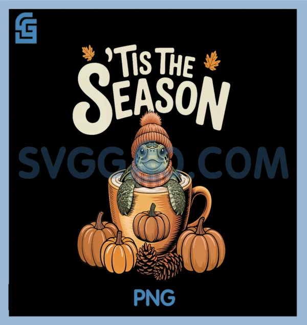 Tis The Season Sea Turtle PNG, Fall Coffee Autumn Pumpkin Spice PNG ...