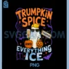 Halloween Trumpkin Spice and Everything Ice PNG, Pumpkin Spice PNG