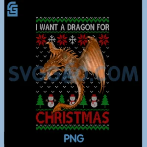 I Want A Dragon for Christmas PNG, Ugly Christmas PNG