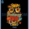 Aw Ship Thanksgiving Trip PNG, Thanksgiving Cruise 2025 PNG