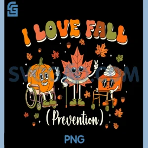 I Love Fall Prevention PNG, Nurse Fall PNG, Physical Therapy PT OT PNG