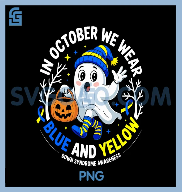 In October We Wear Yellow And Blue Down PNG, Syndrome Awareness PNG