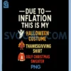 Funny Holiday Due to Inflation PNG, Thanksgiving PNG, Christma PNG
