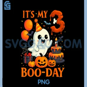 Its My 3rd Boo Day Birthday PNG, Halloween Ghost 3 Year Old PNG