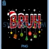 Bruh Funny Christmas PNG, Plaid Xmas PNG