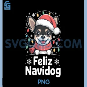 Feliz Navidog Cute PNG, Chihuahua Lover Christmas Holiday PNG