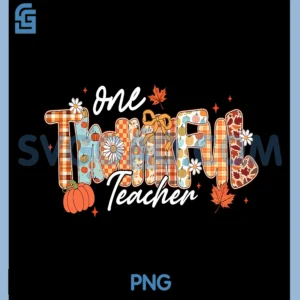 One Thankful Teacher Preppy PNG, Fall Teacher Autumn Thanksgiving PNG