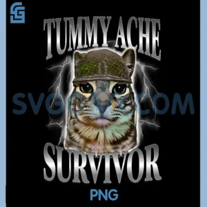 Funny Saying Cats PNG, Tummy Ache Survivor Cat Meme Humor PNG
