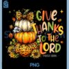 Give Thanks to The Lord Fall PNG, Pumpkin Thanksgiving Christian PNG 1 Give Thanks to The Lord Fall PNG, Pumpkin Thanksgiving Christian PNG