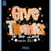 Give Thanks to The Lord Lace PNG, Christian Fall Autumn Girly PNG