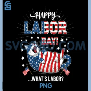 Happy Labor Day Cat PNG, What is Labor Funny Labor PNG, Day Cat PNG