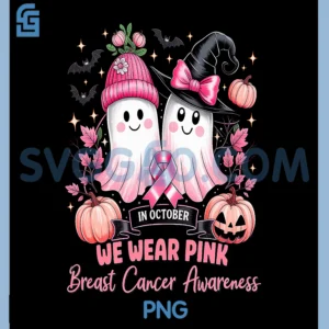 In October We Wear Pink PNG, Breast Cancer Awareness PNG