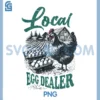 Local Egg Dealer Retro PNG, Chicken Funny Farmer Easter PNG
