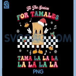 Tis The Season Mexican PNG, Christmas Tamales Mexico PNG, Food Xmas PNG