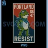 Portland 8647 Frog PNG, Resist Protest Retro Vintage PNG