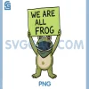 Retro Portland PNG, We Are All Frog Design PNG 2 Retro Portland PNG, We Are All Frog Design PNG