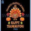 Thankful Grateful Blessed PNG, Happy Thanksgiving PNG, Turkey Pumpkin PNG