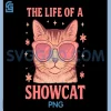 The Life of a Showcat Cute PNG, Pink Girly Cat Sunglasses PNG