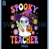 Trick Or Teach Spooky PNG, Teacher Ghost Funny PNG, Halloween Teacher PNG 2 Trick Or Teach Spooky PNG, Teacher Ghost Funny PNG, Halloween Teacher PNG