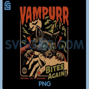 Vampurr Bites Again! PNG, Funny Cat Halloween Vintage Graphic PNG