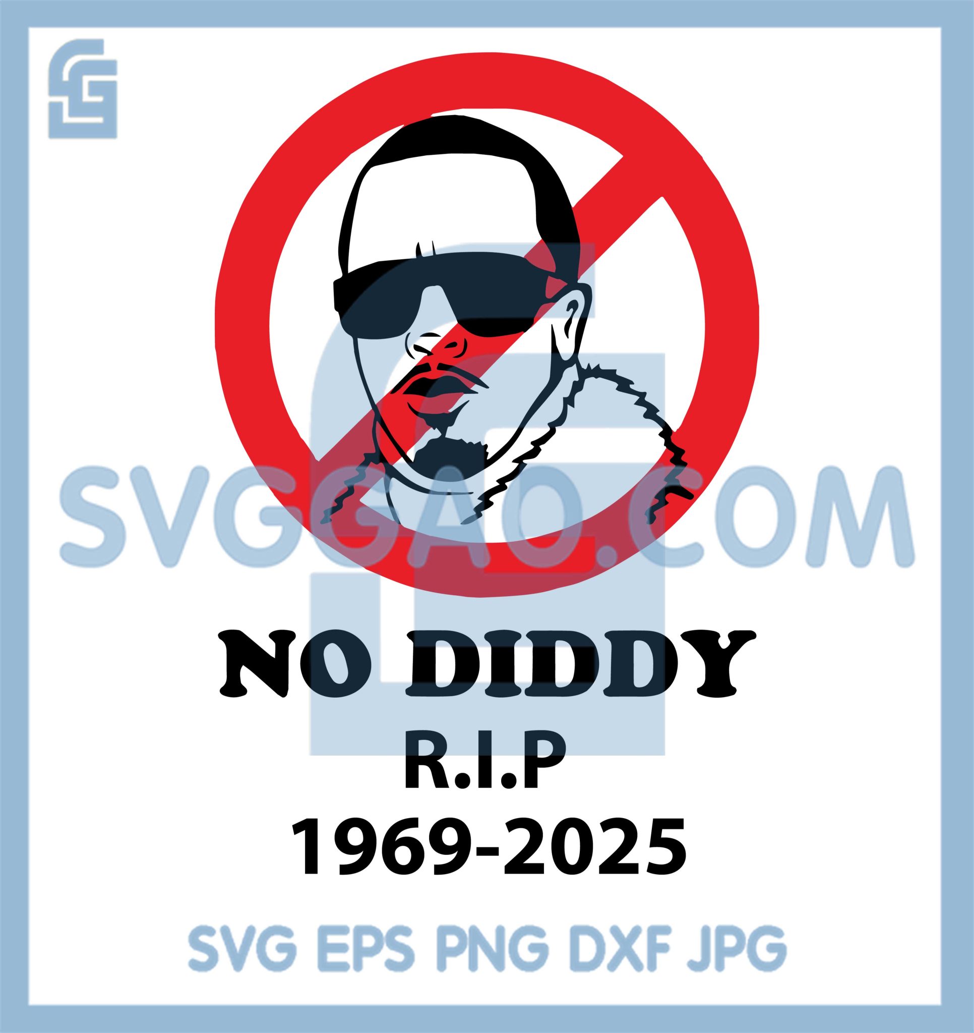 Diddy Dead SVG, No Diddy SVG – SVGGAO